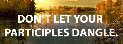 What is a dangling participle?
