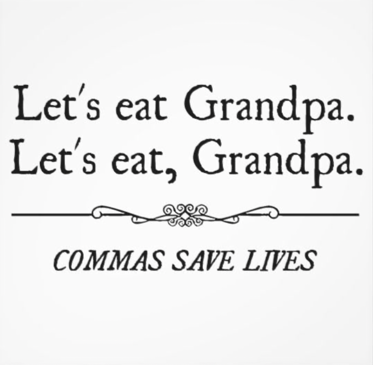 commas save lives commas save lives